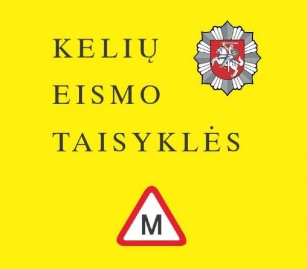 Nuo Naujųjų keičiasi Kelių eismo taisyklės