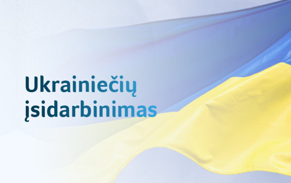 Ukrainiečių integracija į darbo rinką prasidėjo