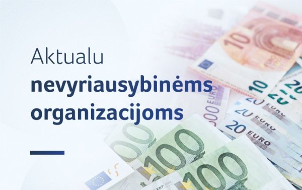 Kvietimas NVO teikti paraiškas