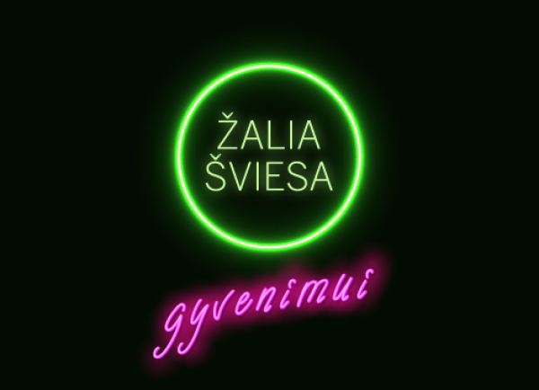 "Žalia šviesa gyvenimui" 