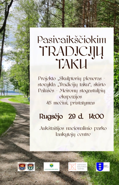 Kviečia pasivaikščioti „Tradicijų taku“