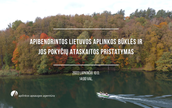 Besidomintiems aplinkos būkle ir jos pokyčiais
