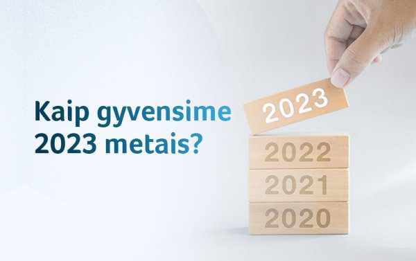 Kas keičiasi 2023 metais?