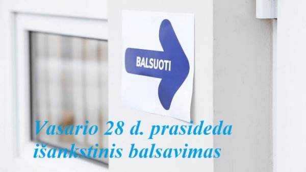 Vyksta išankstinis  balsavimas