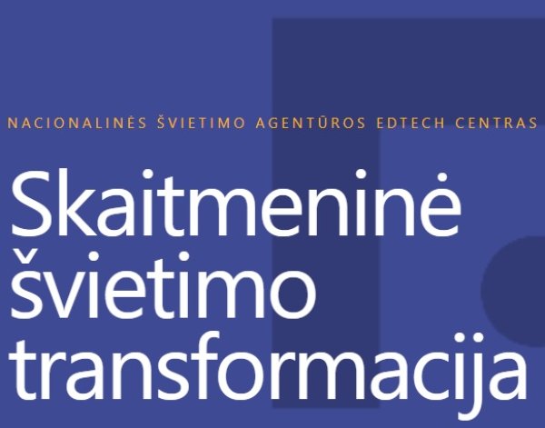 Projekto „EdTech“ galimybės mokykloms