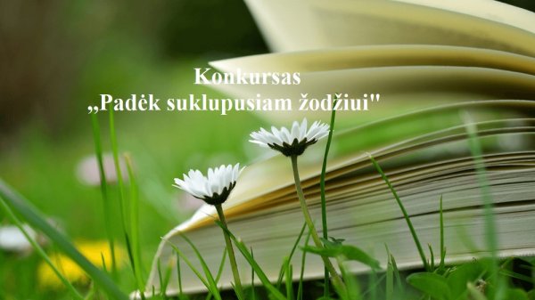 Konkursas „Padėk suklupusiam žodžiui“