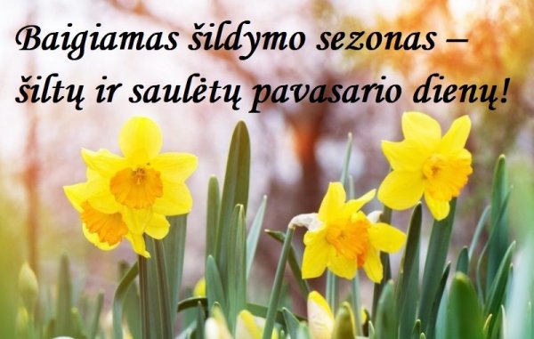 Baigiamas šildymo sezonas