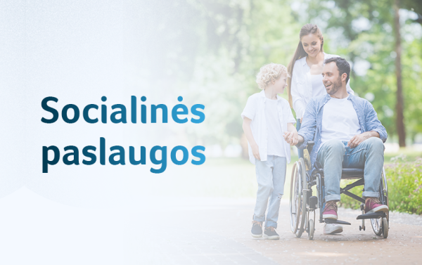 Prieinamesnės socialinės paslaugos