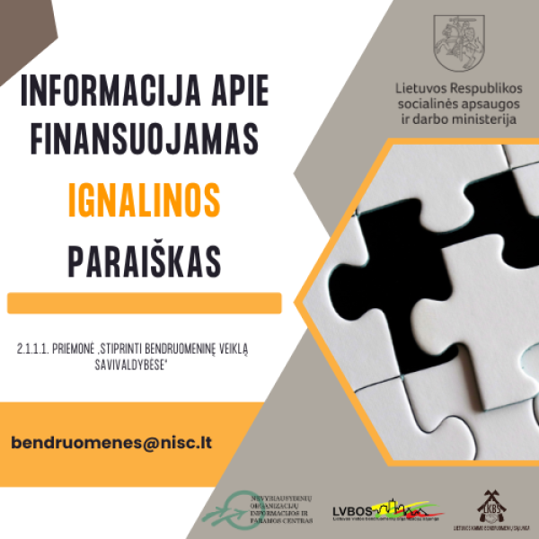Skelbiame informaciją apie Ignalinos rajono savivaldybės antrojo kvietimo finansuojamas paraiškas