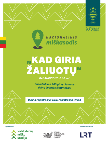 Nacionalinis miškasodis ,,Kad giria žaliuotų“