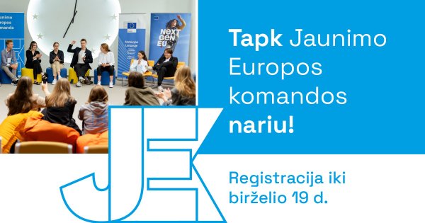 Europos Komisijos atstovybė Lietuvoje pradeda Jaunimo Europos komandos narių atranką