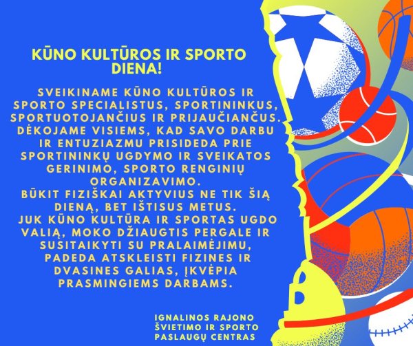 Sveikiname su Kūno kultūros ir Sporto diena!