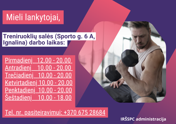 Informacija treniruoklių salės lankytojams
