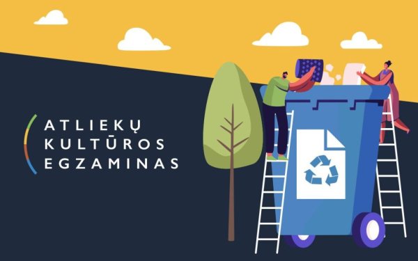 Egzaminas ,,Atliekų kultūra"