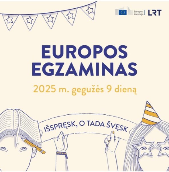 Dalyvauk iššūkyje „Europos egzaminas“ 