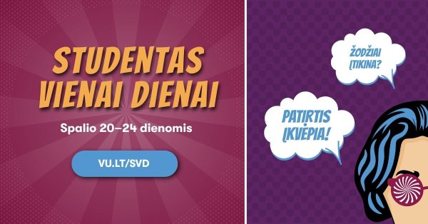 Tapk studentu vienai dienai!