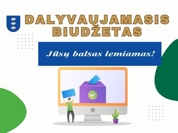 Jūsų balsas lems!
