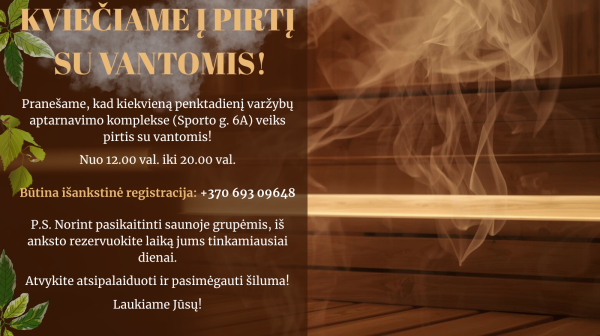 Kviečiame į pirtį su vantomis!