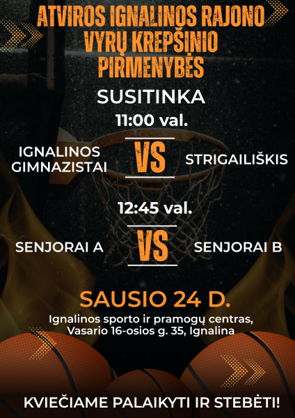 Atviros Ignalinos rajono vyrų krepšinio pirmenybės!
