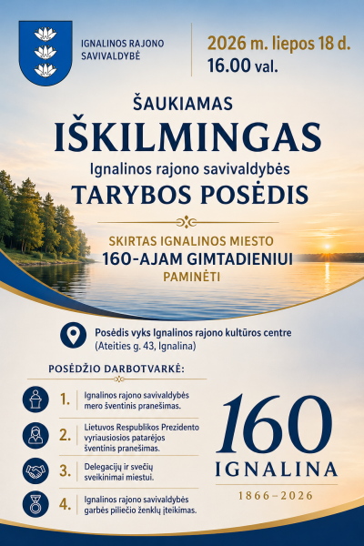 Iškilmingas Ignalinos rajono savivaldybės tarybos posėdis