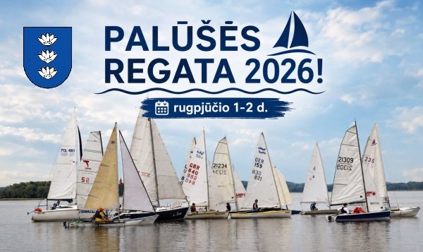 Kviečia PALŪŠĖS REGATA 2026