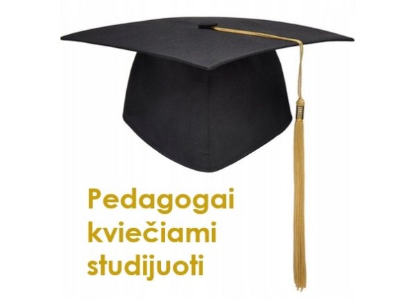 Galimybė pedagogams: atnaujinkite kvalifikaciją