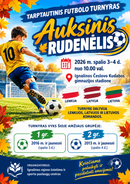 Ignalinoje – tarptautinis vaikų futbolo turnyras! 